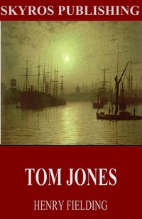 Tom Jones - Henry Fielding - ebook