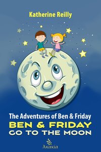 The Adventures of Ben & Friday - Katherine Reilly - ebook