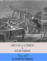 Off on a Comet! - Jules Verne - ebook