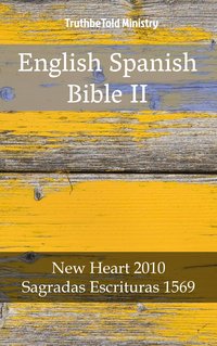 English Spanish Bible II - TruthBeTold Ministry - ebook