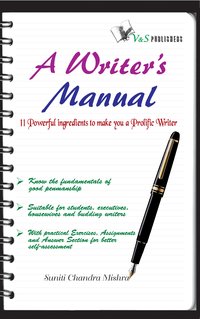 A Writer's Manual - Suniti Chandra Mishra - ebook