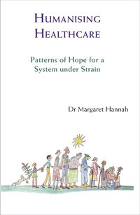 Humanising Healthcare - Margaret Hannah - ebook