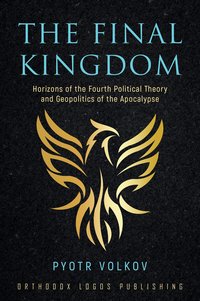 The Final Kingdom - Pyotr Volkov - ebook
