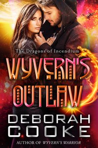 Wyvern's Outlaw - Deborah Cooke - ebook