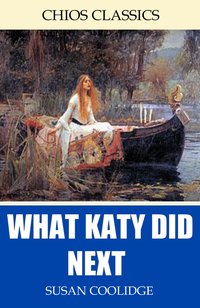 What Katy Did Next - Susan Coolidge - ebook
