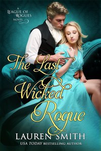 The Last Wicked Rogue: The League of Rogues - Book 9 - Lauren Smith - ebook