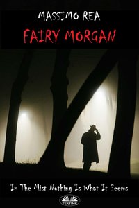 Fairy Morgan - Massimo Rea - ebook