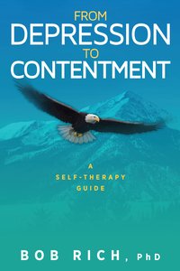 From Depression to Contentment - Bob Rich - ebook