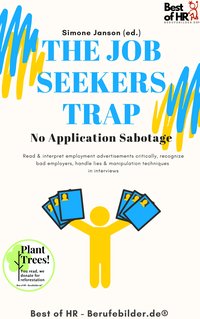 The Job Seekers Trap! No Application Sabotage - Simone Janson - ebook