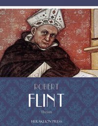 Theism - Robert Flint - ebook