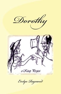 Dorothy - Evelyn Raymond - ebook