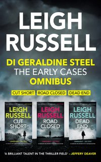 DI Geraldine Steel: The Early Cases Omnibus - Leigh Russell - ebook