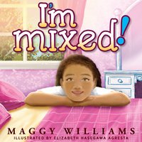 I'm Mixed! - Maggy Williams - ebook