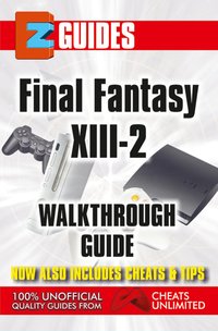 Final Fantasy X111-2 - The Cheat Mistress - ebook
