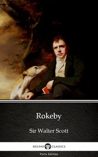 Rokeby by Sir Walter Scott (Illustrated) - Sir Walter Scott - ebook