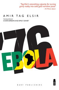 Ebola ’76 - Amir Tag Elsir - ebook