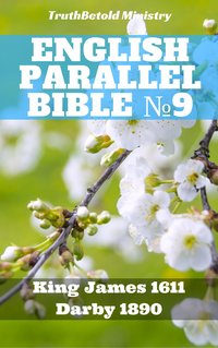 English Parallel Bible №9 - TruthBeTold Ministry - ebook
