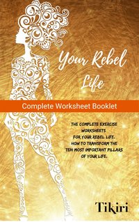 Your Rebel Life Work Booklet - Tikiri Herath - ebook