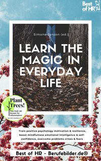 Learn the Magic in Everyday Life - Simone Janson - ebook