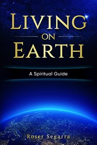 Living on Earth - Roser Segarra - ebook