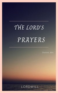 The Lord's Prayers - Shalom - ebook