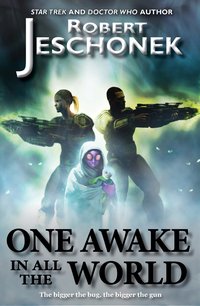 One Awake in All the World - Robert Jeschonek - ebook