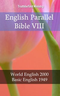 English Parallel Bible VIII - TruthBeTold Ministry - ebook
