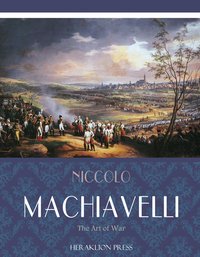The Art of War - Niccolo Machiavelli - ebook