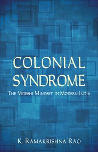 Colonial Syndrome - K. Ramakrishna Rao - ebook
