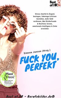 Fuck You, Perfekt - Simone Janson - ebook
