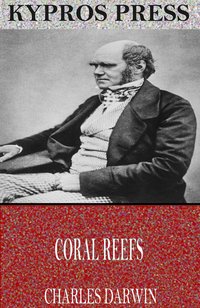 Coral Reefs - Charles Darwin - ebook