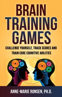 Brain Training Games - Anne-Marie Ronsen - ebook