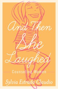 And Then She Laughed - Sylvia Estrada Claudio - ebook