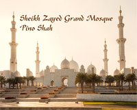 Sheikh Zayed Grand Mosque - Pino Shah - ebook