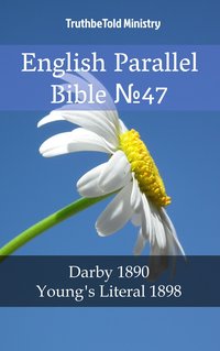 English Parallel Bible No47 - TruthBeTold Ministry - ebook