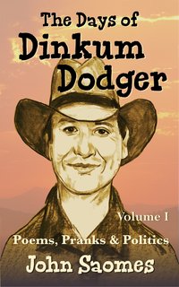 The Days of Dinkum Dodger - John Saomes - ebook