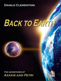 Back To Earth - Danilo Clementoni - ebook