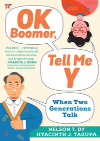 OK Boomer, Tell Me Y - Nelson T. Dy - ebook