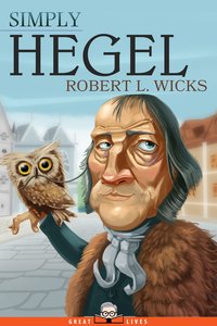 Simply Hegel - Wicks Robert L. - ebook