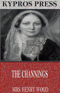 The Channings - Mrs. Henry Wood - ebook