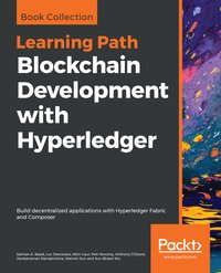 Blockchain Development with Hyperledger - Salman A. Baset - ebook