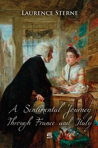 A Sentimental Journey Through France and Italy - Laurence Sterne - ebook