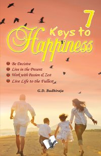 7 Keys To Happines - G.D. Budhiraja - ebook