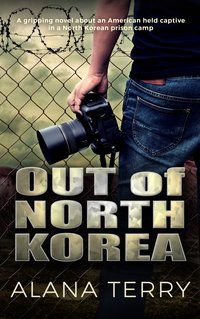 Out of North Korea - Alana Terry - ebook