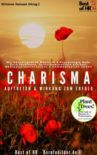 Charisma! Auftreten & Wirkung zum Erfolg - Simone Janson - ebook