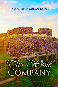 The White Company - Conan Doyle - ebook