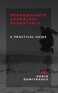 Performance Appraisal Essentials - Sorin Dumitrascu - ebook