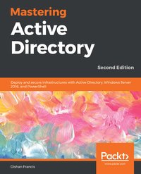Mastering Active Directory - Dishan Francis - ebook