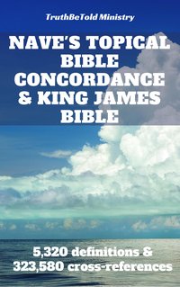 Nave's Topical Bible Concordance and King James Bible - Orville James Nave - ebook