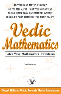 Vedic Mathematics - Sumita Bose - ebook